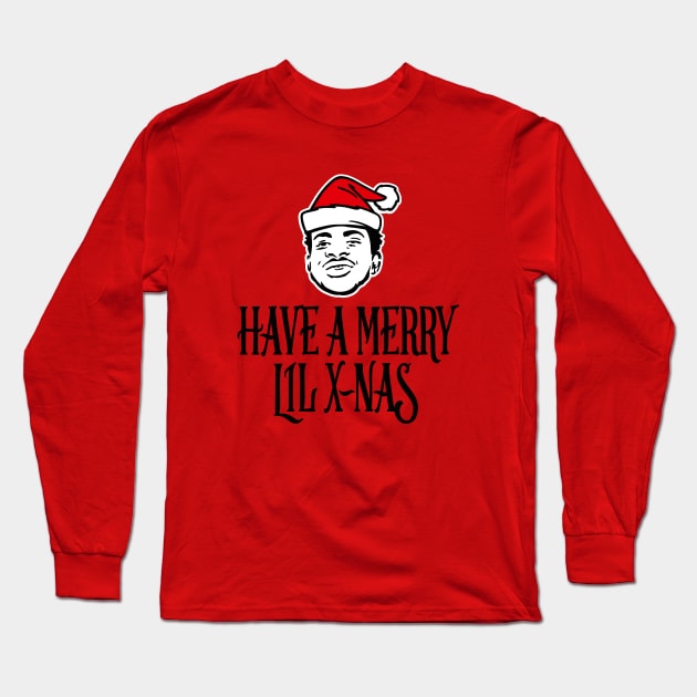 Have a merry Lil X-Nas X-Mas Christmas Hip Hop pun Rap Long Sleeve T-Shirt by LaundryFactory